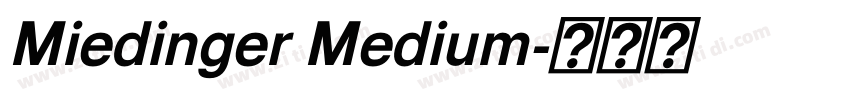 Miedinger Medium字体转换